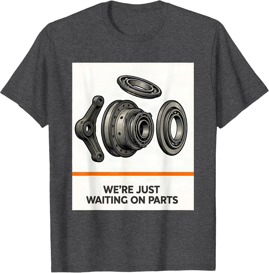 Men's We're Just Waiting On Parts Funny Skeleton Mechanic Auto T-Shirt - Dark Heather Grey