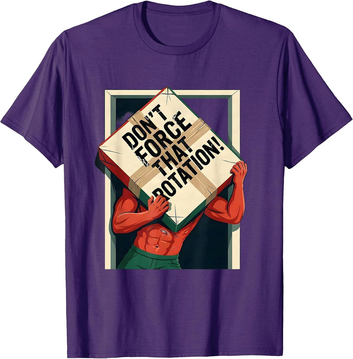 Don't Force That Rotation Bold Physical Therapist Christmas T-Shirt - Purple