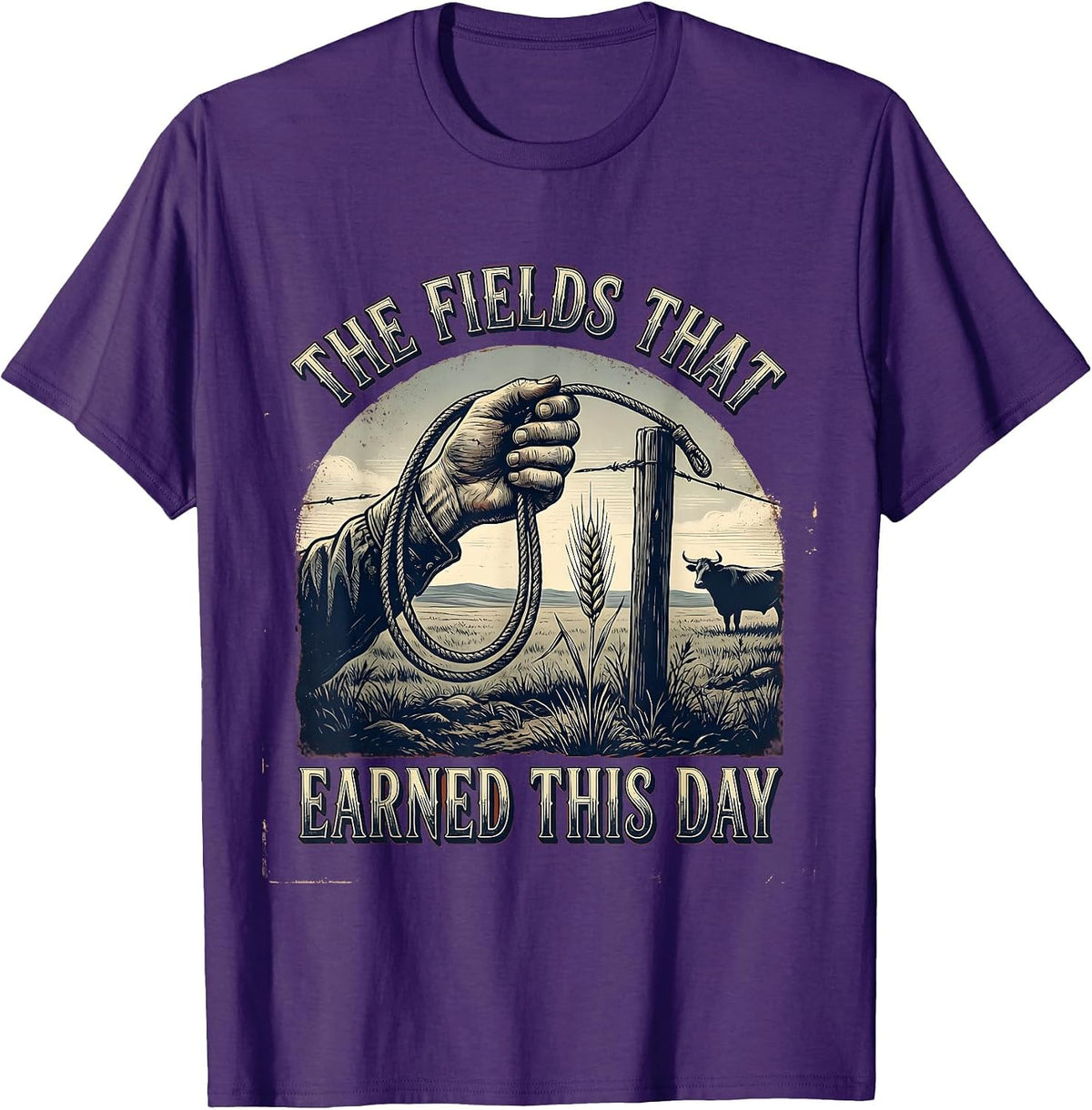 The Fields That Earned This Day Vintage Farm Labor Design T-Shirt - Purple