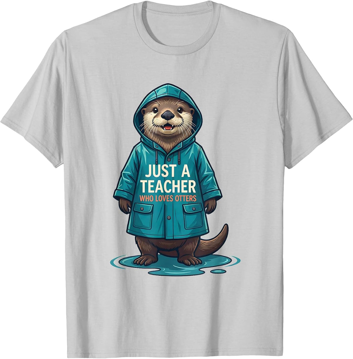 Men's Just A Teacher Who Loves Otters Funny Otter Lover Humor T-Shirt - Silver Grey