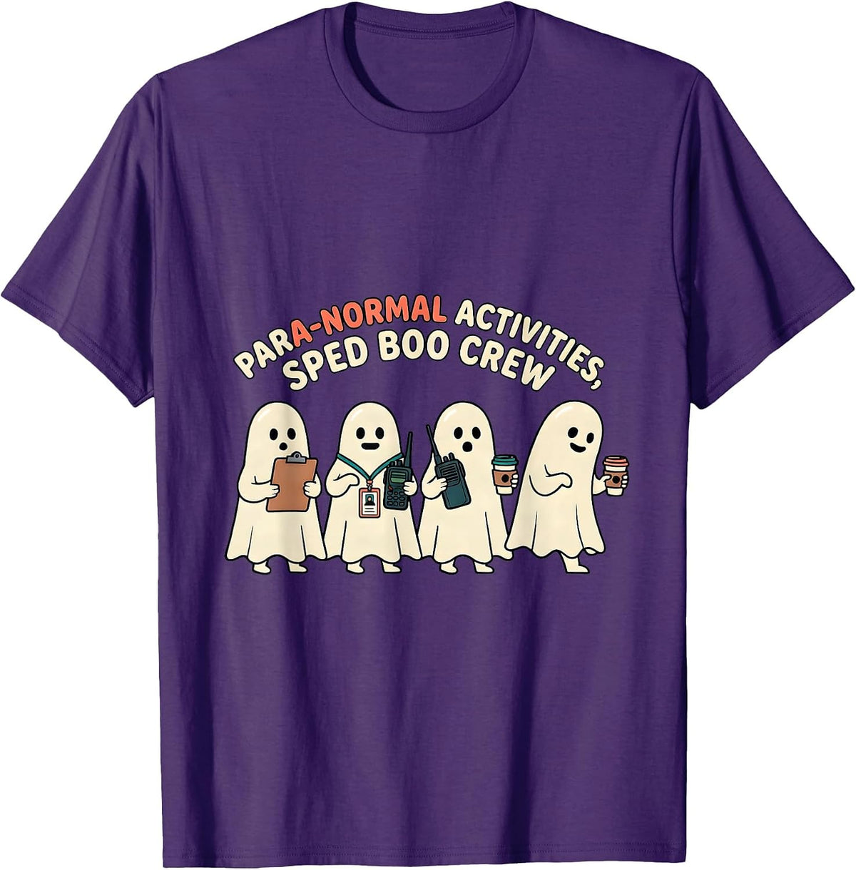 Para-Normal Activities SPED Boo Crew Ghost Teacher Halloween T-Shirt - Purple