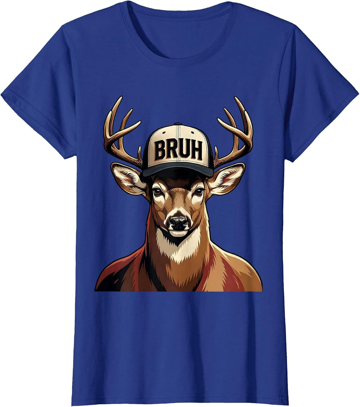 Women's Bruh Funny Buck Deer Hunting Camo Hat Novelty Gift T-Shirt - Royal Blue