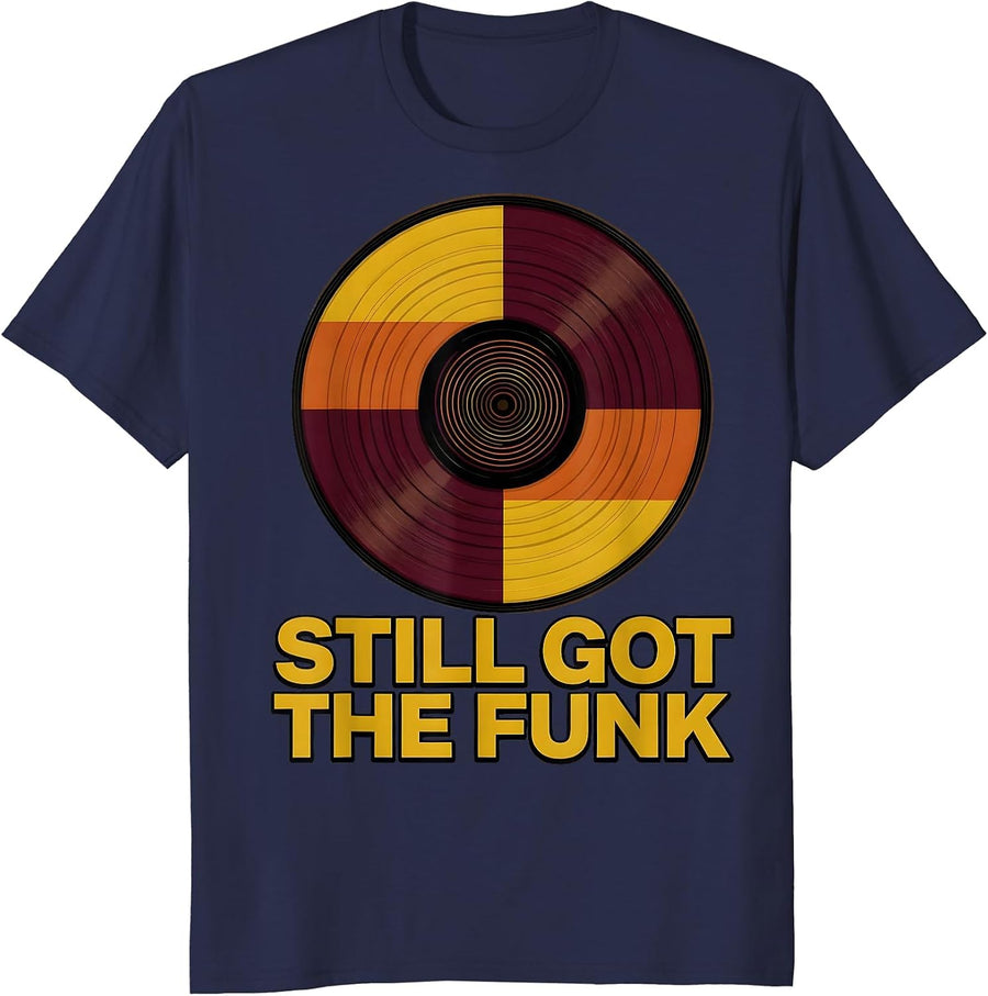 Still Got The Funk 70s Funk Soul Afro Pride Retro Vinyl T-Shirt - Navy Blue