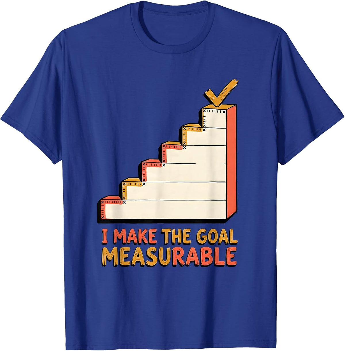 Men's I Make The Goal Measurable Special Education Teacher SPED T-Shirt - Royal Blue