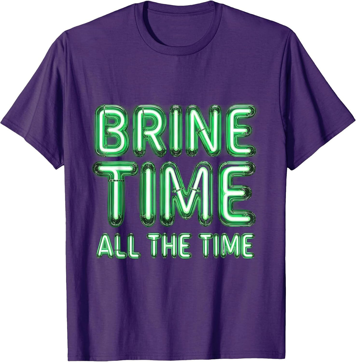 Men's Brine Time All The Time Pickle Lover Design T-Shirt - Purple