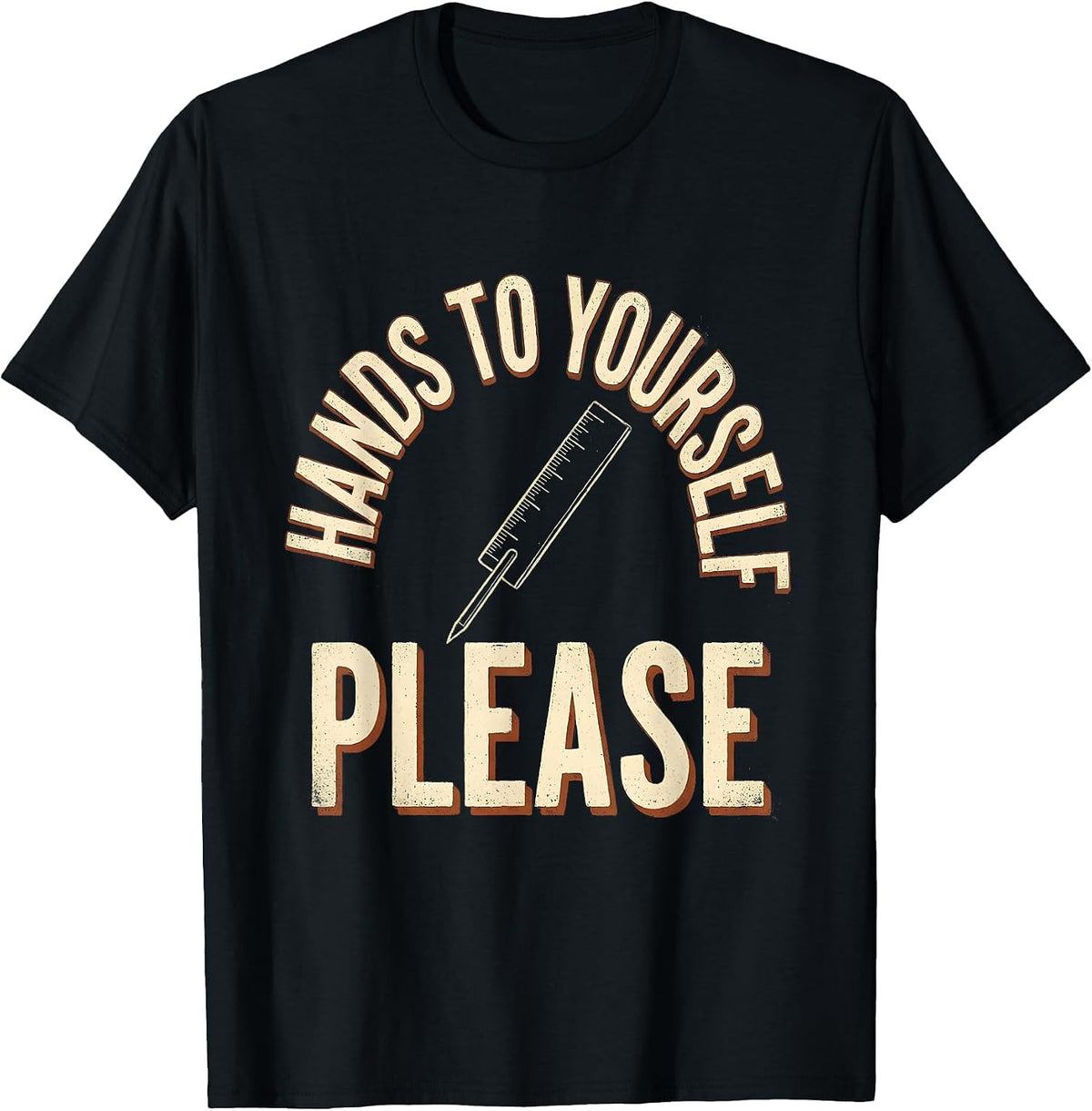 Men's Hands To Yourself, Please Funny Teacher Appreciation Vintage T-Shirt - Black