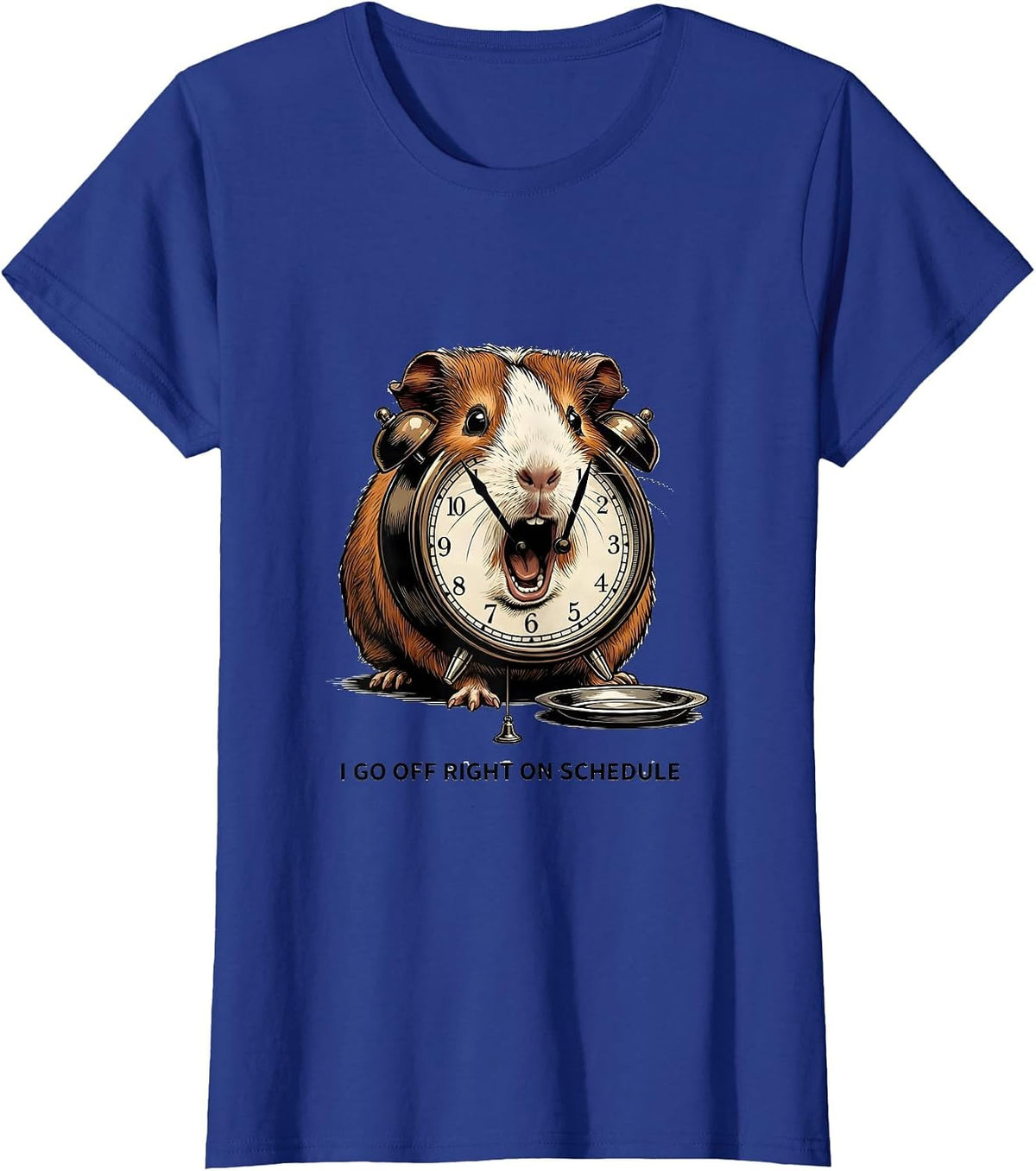 Women's I Go Off Right On Schedule Funny Guinea Pig Cavy Lover Gift T-Shirt - Royal Blue