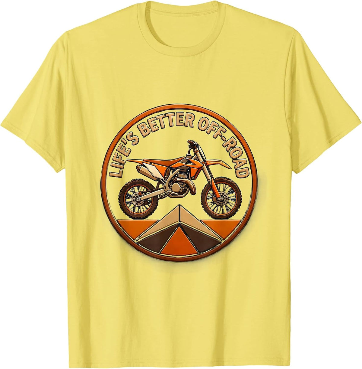 Men's Life's Better Off-Road Dirt Bike Design T-Shirt - Lemon Yellow