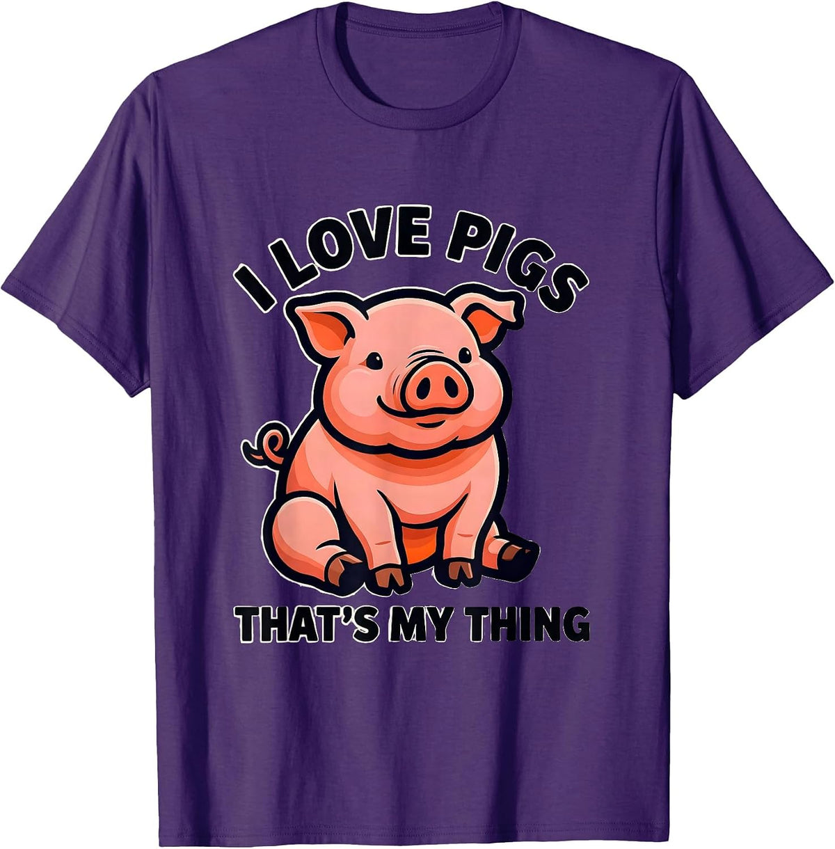 Men's I Love Pigs That's My Thing Funny Pig Lover Farm Animal T-Shirt - Purple