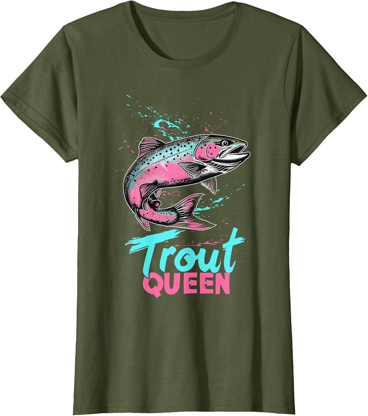Rainbow Trout Fly Fishing Graphic - Trout Queen T-Shirt - Olive Green