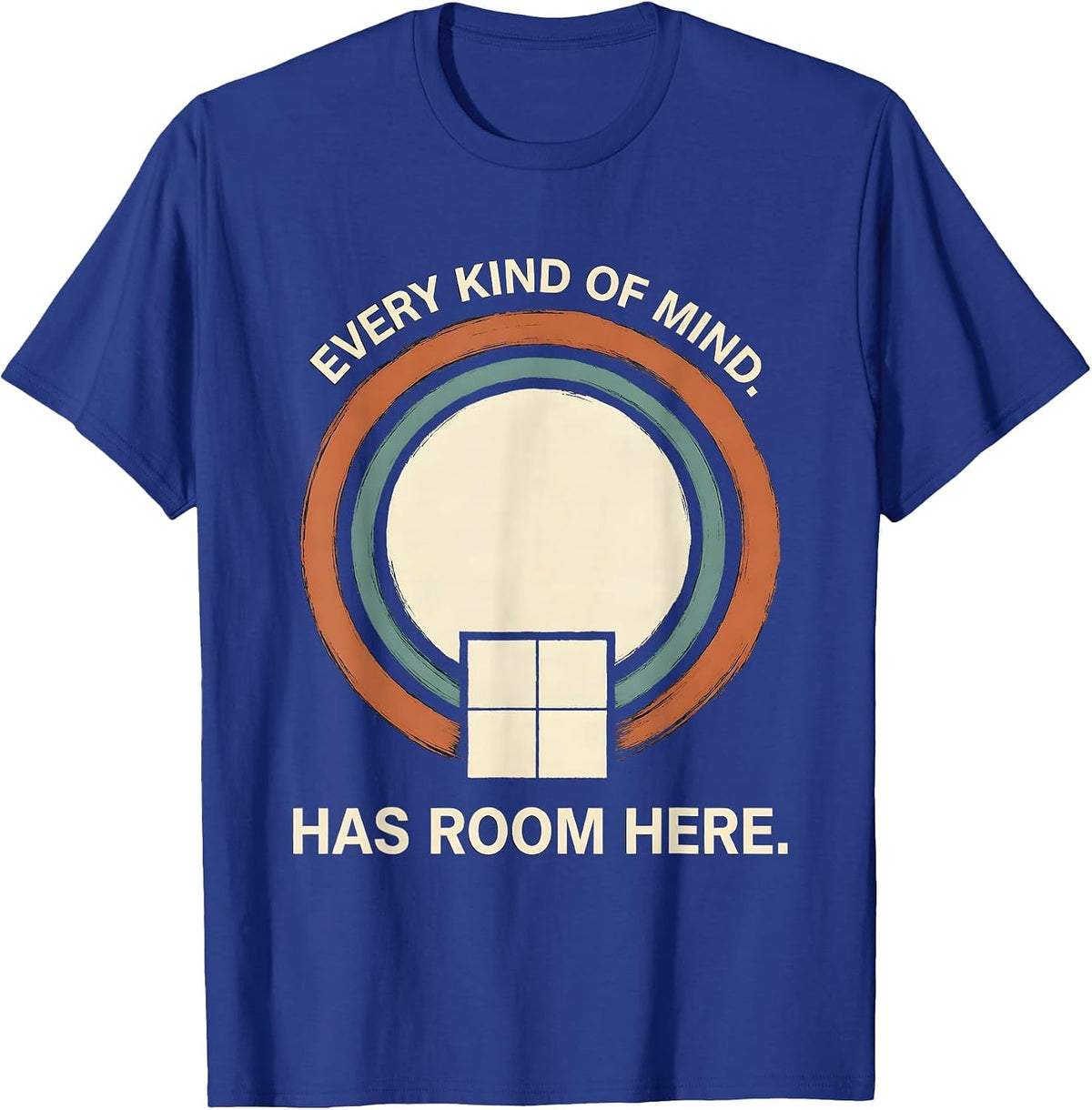 Every Kind Of Mind Has Room Here Inclusive Special Education T-Shirt - Royal Blue