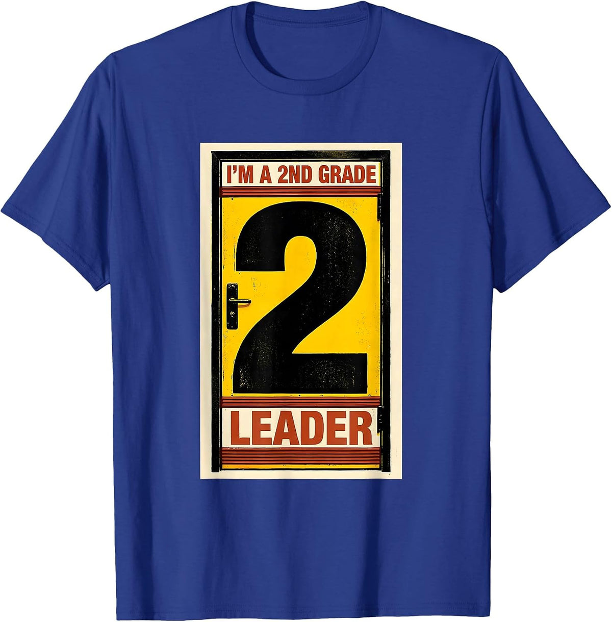 Men's I’m A 2nd Grade Leader Funny Back to School Kids Teachers T-Shirt - Royal Blue