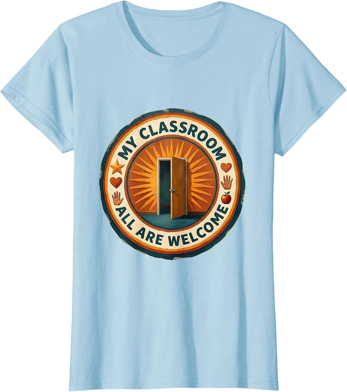 Women's My Classroom All Are Welcome Special Education Tee T-Shirt - Baby Blue