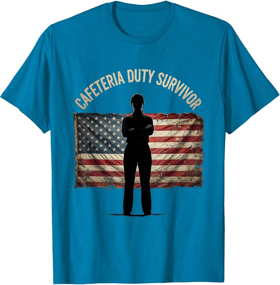 Cafeteria Duty Survivor Funny Teacher Design T-Shirt - Sapphire Blue