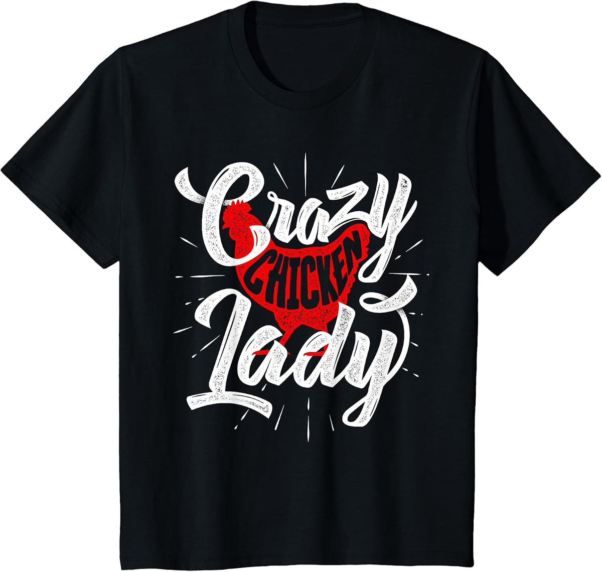 Crazy Chicken Lady - Chickens Farmer Farming T-Shirt - Black