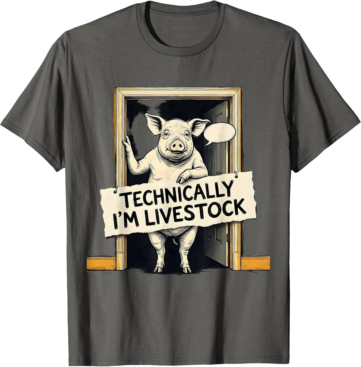 Men's Technically I'm Livestock Funny Pig Lover Farm Animal Humor T-Shirt - Asphalt Grey