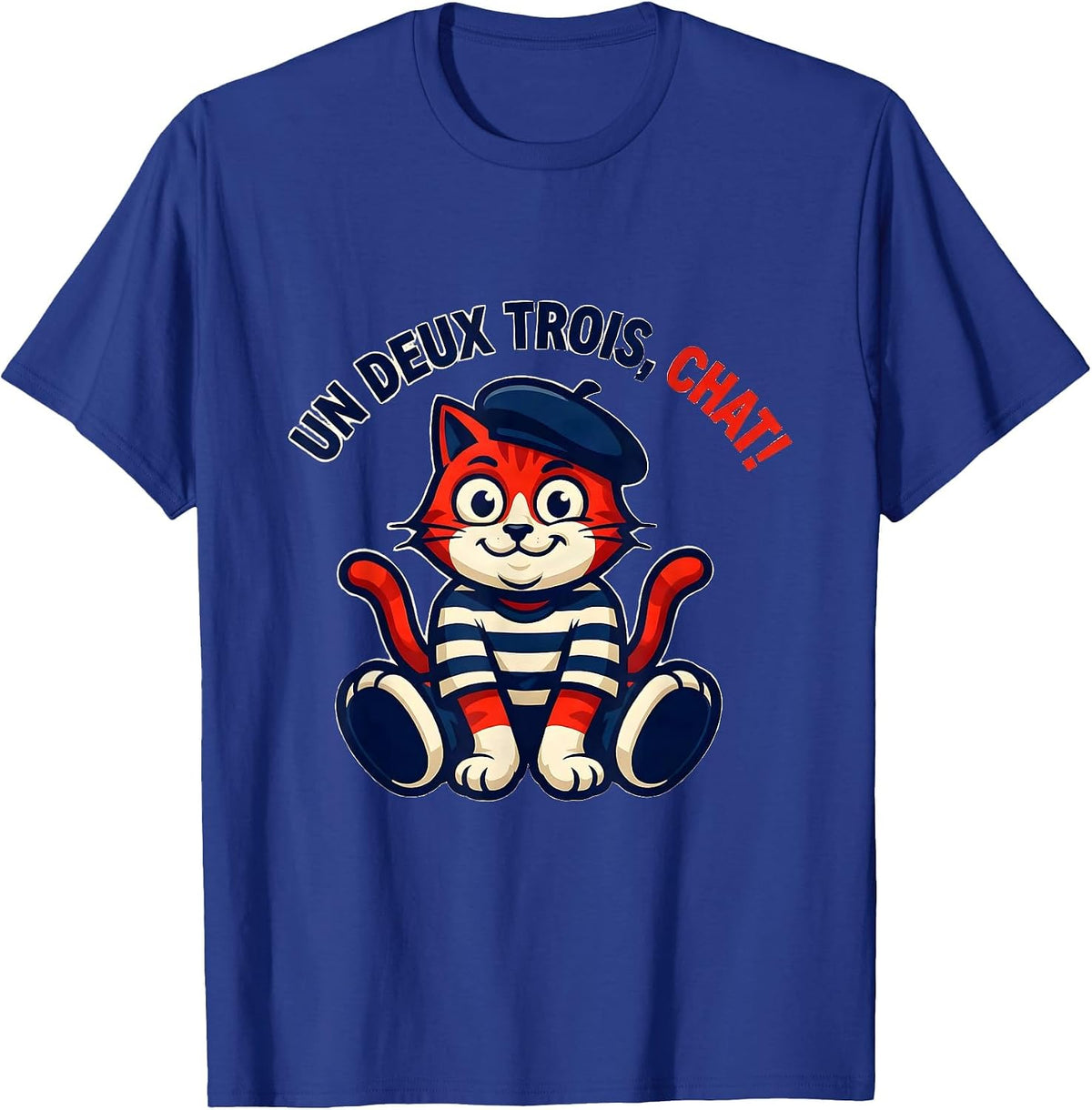 Un Deux Trois, Chat! Funny French Cat Lover Gift T-Shirt - Royal Blue