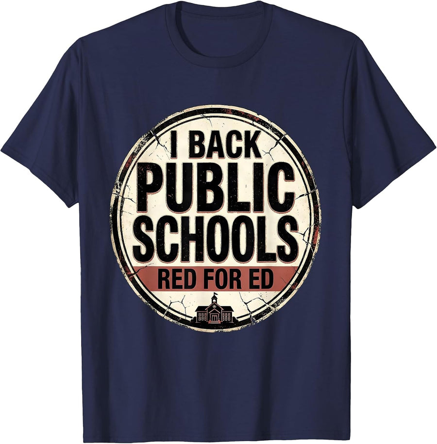 I Back Public Schools Red For Ed Teacher Protest Distressed T-Shirt - Navy Blue