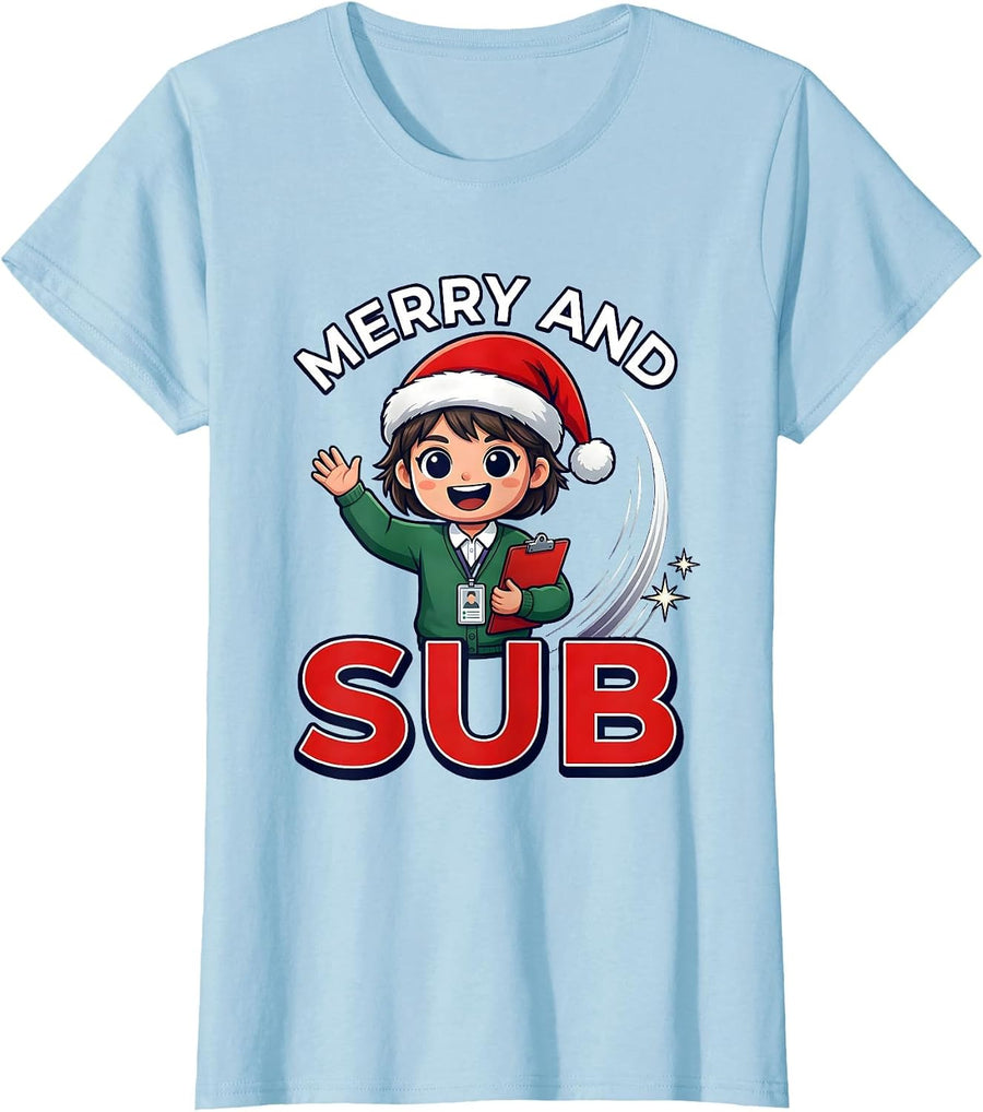 Women's MERRY AND SUB Funny Substitute Teacher Christmas T-Shirt - Baby Blue