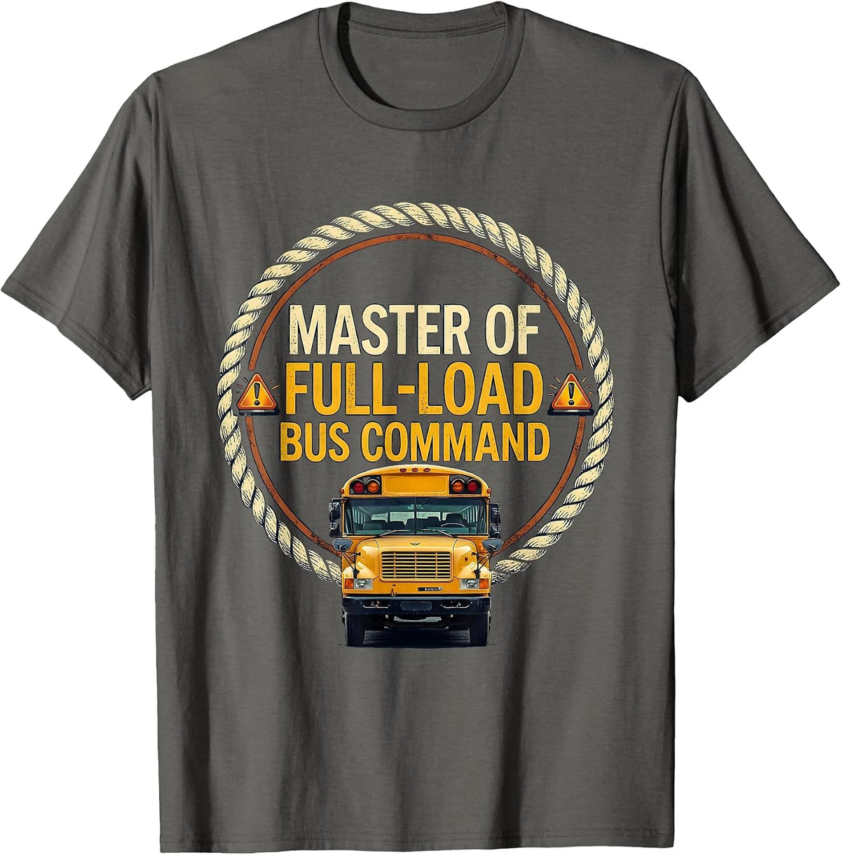 Men's Master Of Full-Load Bus Command Vintage School Bus Driver T-Shirt - Asphalt Grey