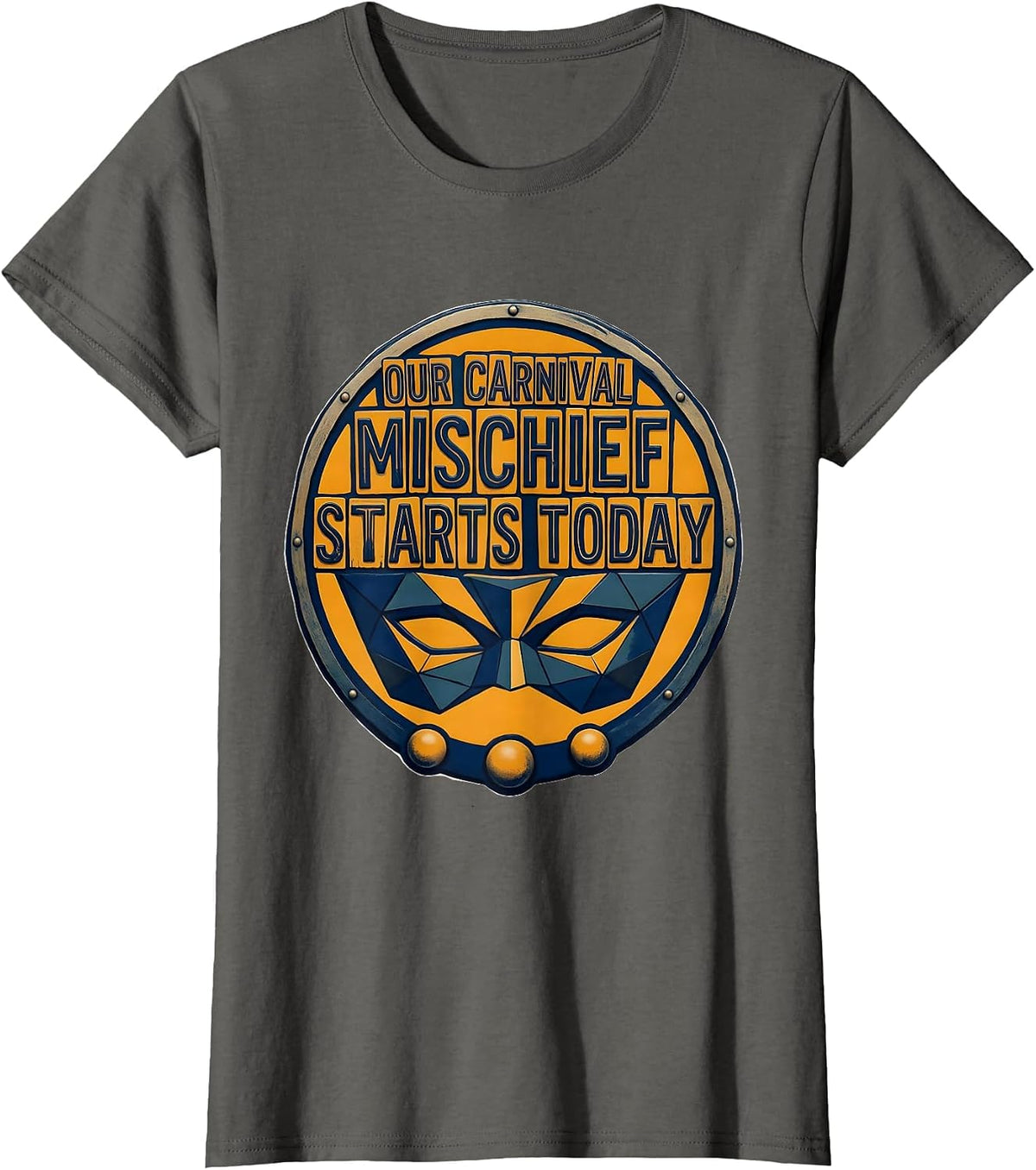 Women's Our Carnival Mischief Starts Today Festive Mardi Gras Jester T-Shirt - Asphalt Grey