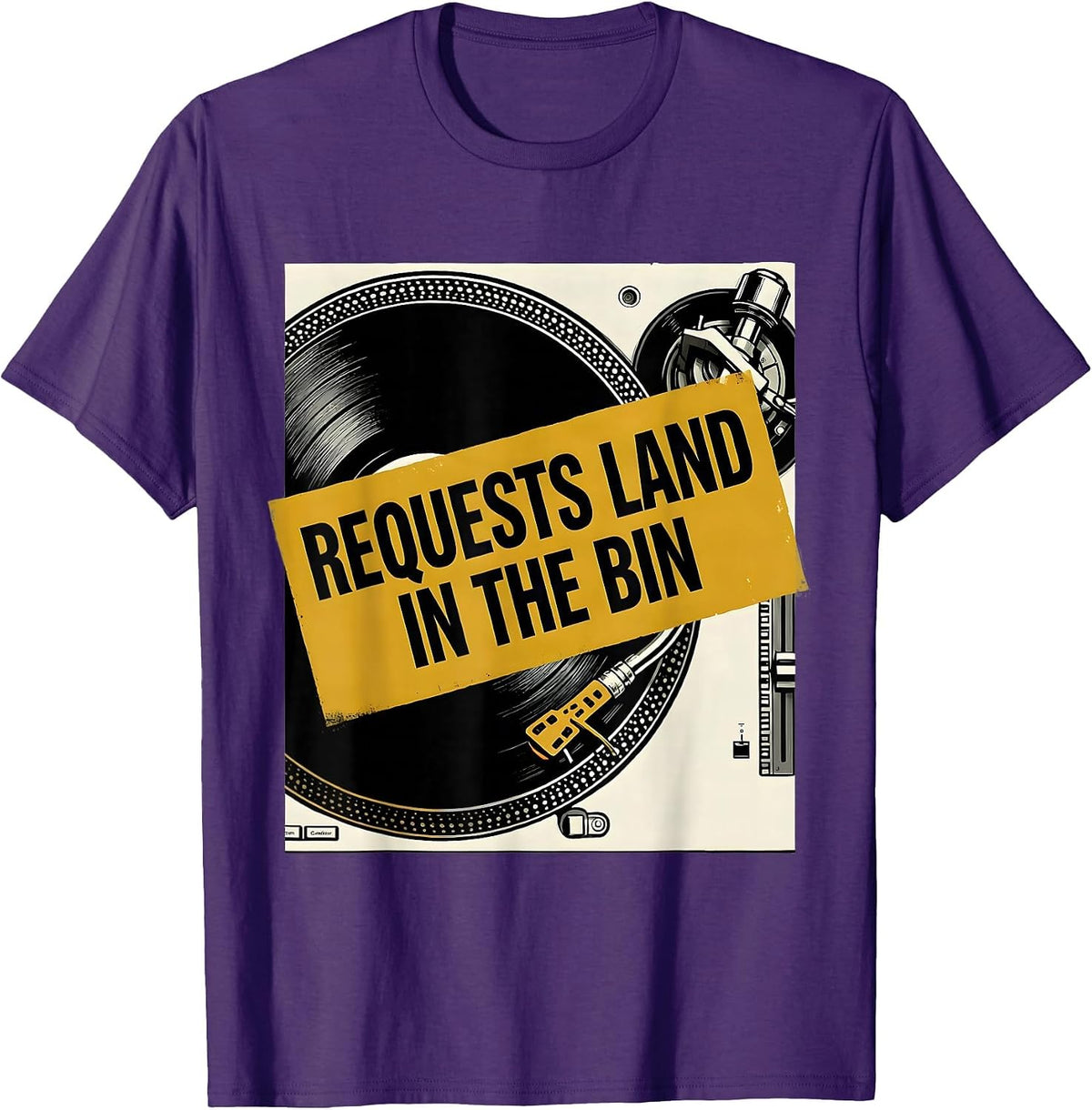 Requests Land In The Bin Funny DJ Gift Electronic Music T-Shirt - Purple