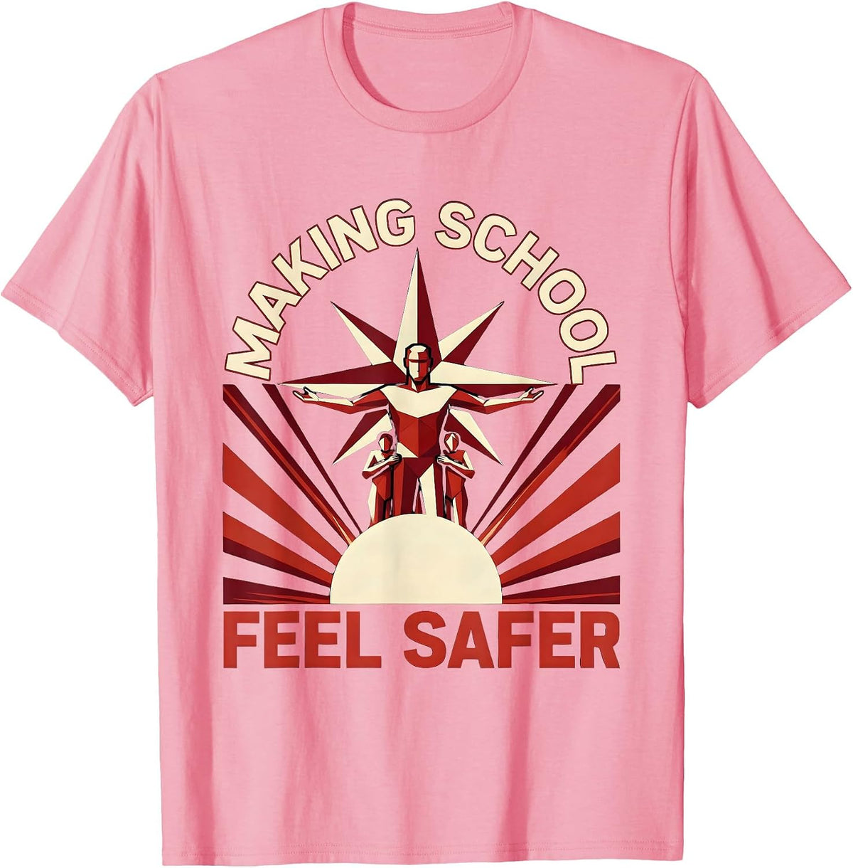 Men's Making School Feel Safer School Counselor Design T-Shirt - Pink