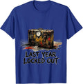Last Year, Locked Out Conceptual Novelty Party T-Shirt - Royal Blue