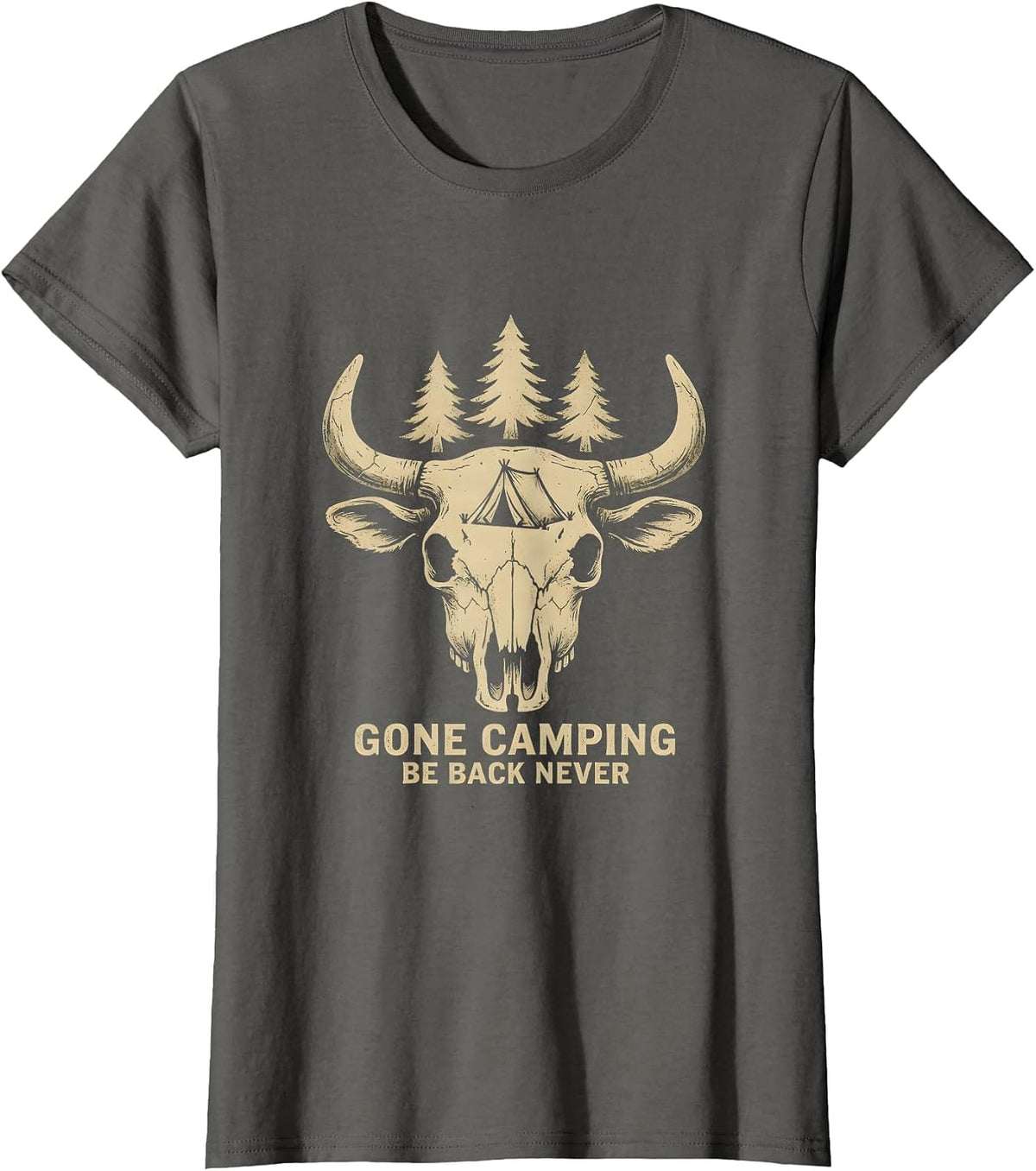 Women's Gone Camping Be Back Never Funny Outdoors Design T-Shirt - Asphalt Grey