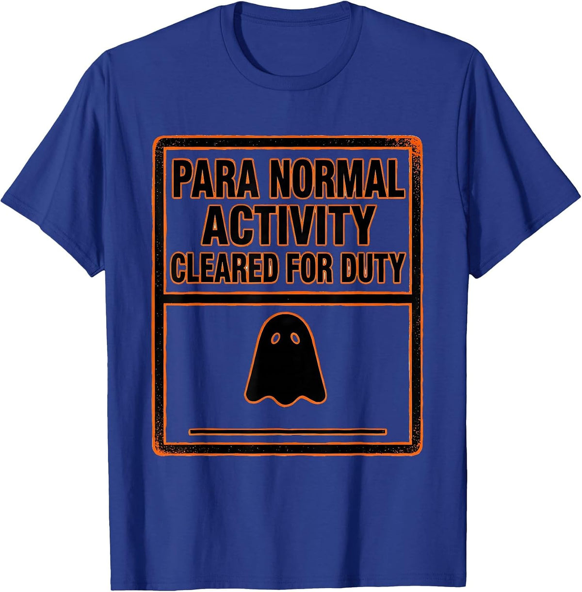 Para Normal Activity Cleared For Duty Stencil Ghost T-Shirt - Royal Blue