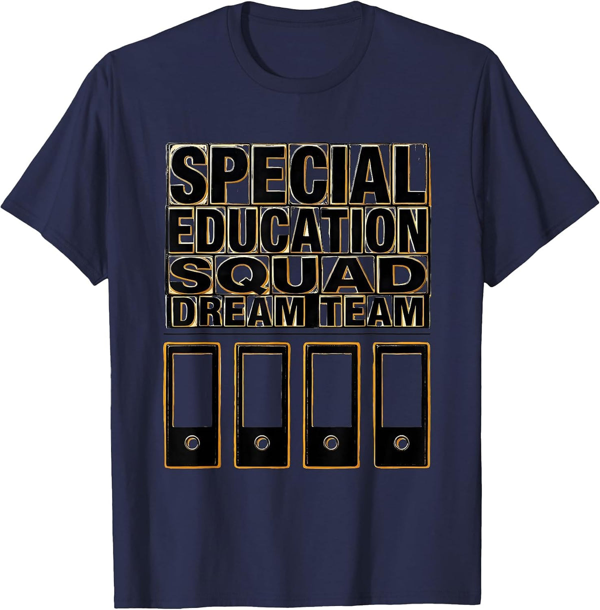 Special Education Squad Dream Team SPED Teacher Appreciation T-Shirt - Navy Blue