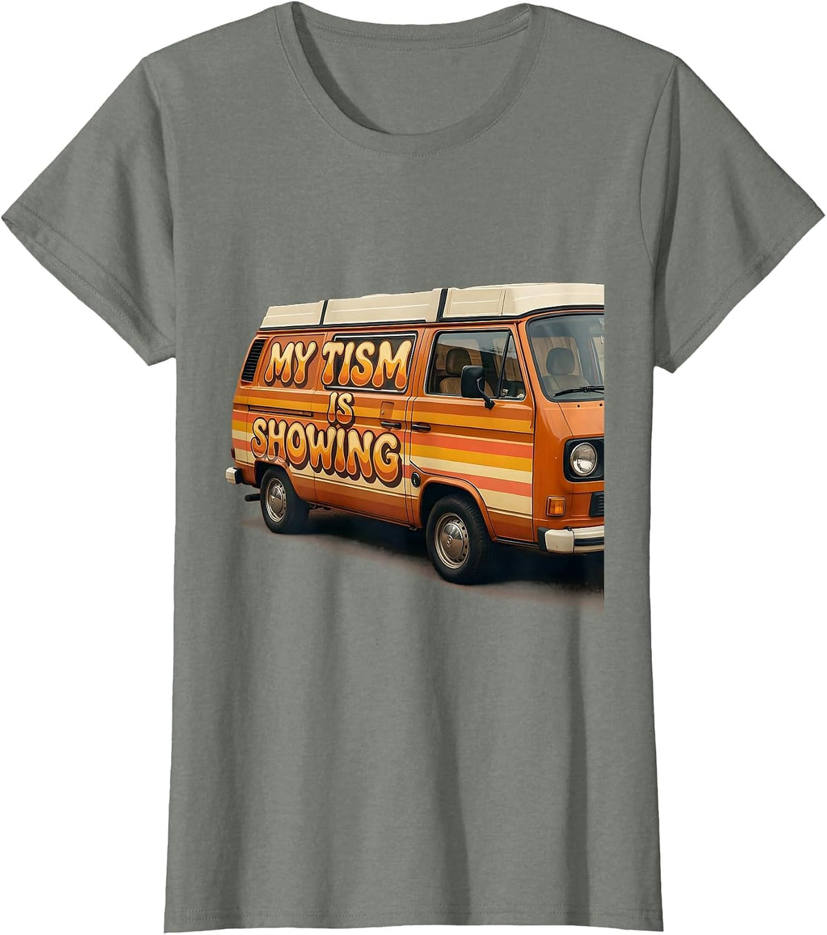 Rizz Em With The Tism My Tism Is Showing T-Shirt - Olive Heather