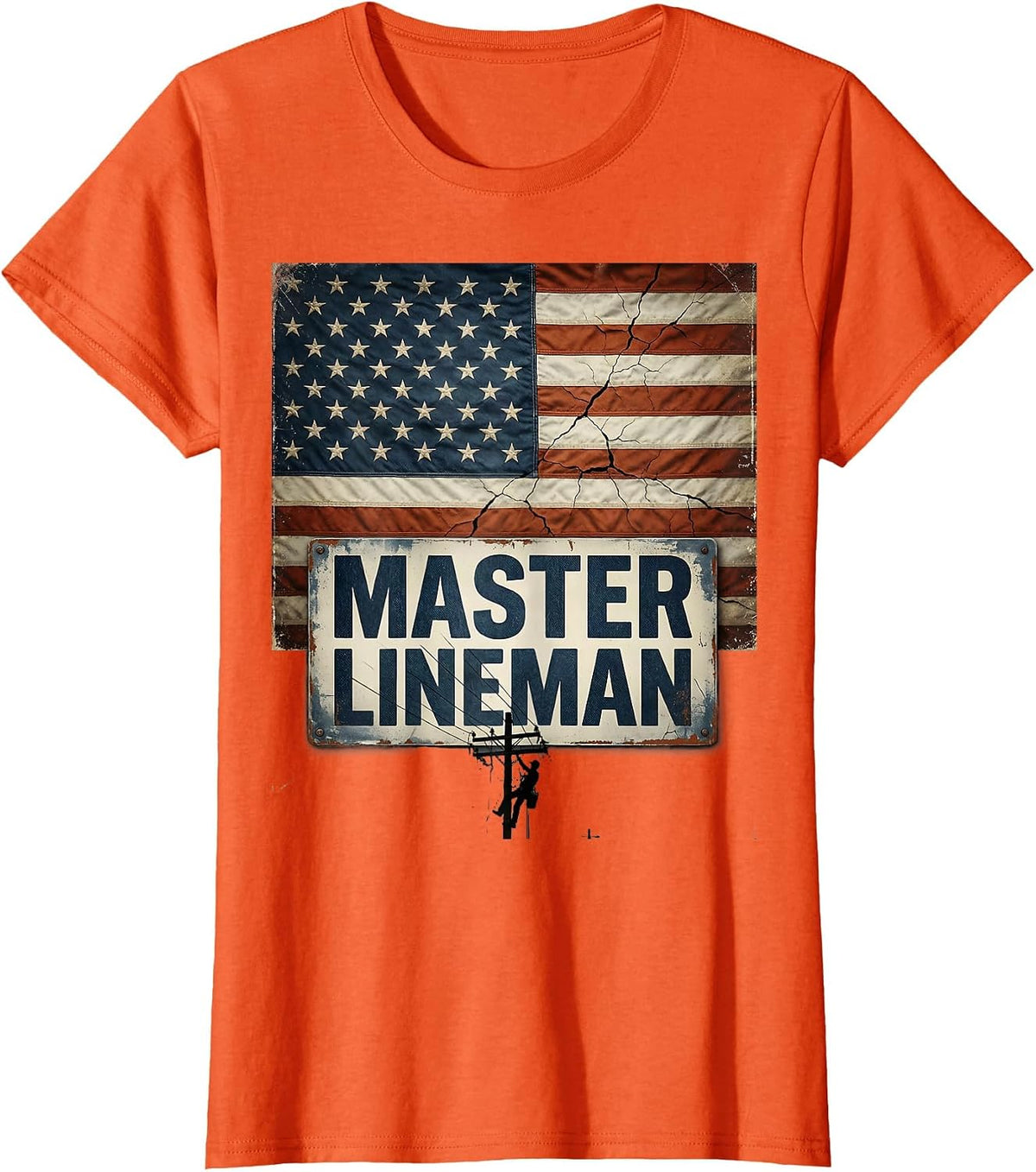 Master Lineman Distressed American Flag Lineman Workwear T-Shirt - Orange