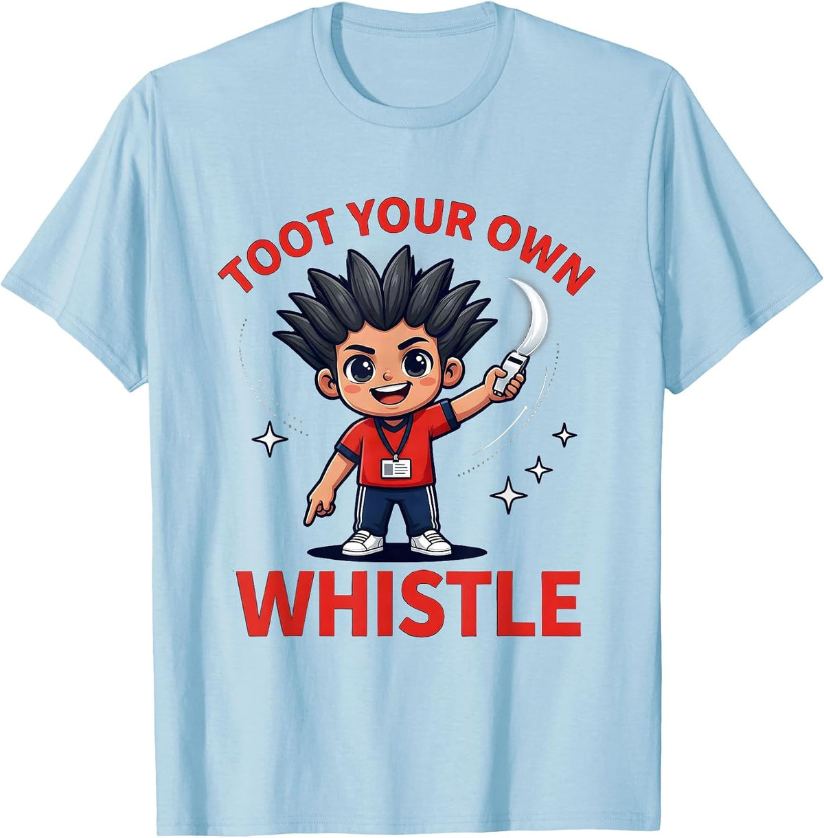 Men's Toot Your Own Whistle Funny PE Teacher Appreciation T-Shirt - Baby Blue