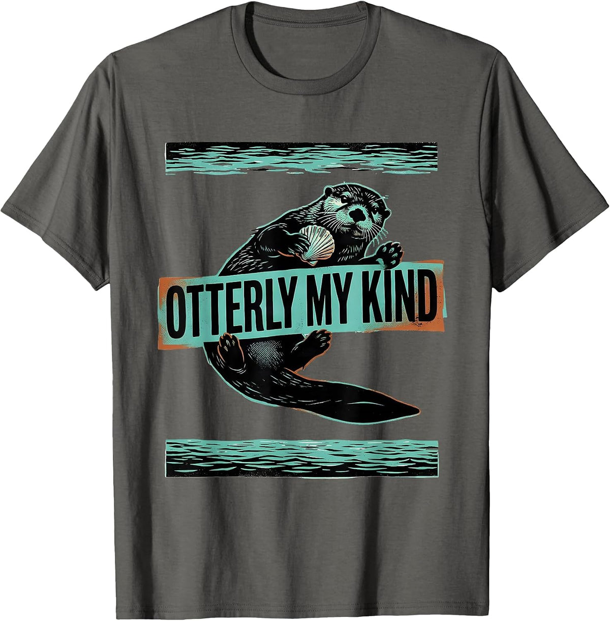 Men's Otterly My Kind Funny Sea Otter Lover Humor T-Shirt - Asphalt Grey