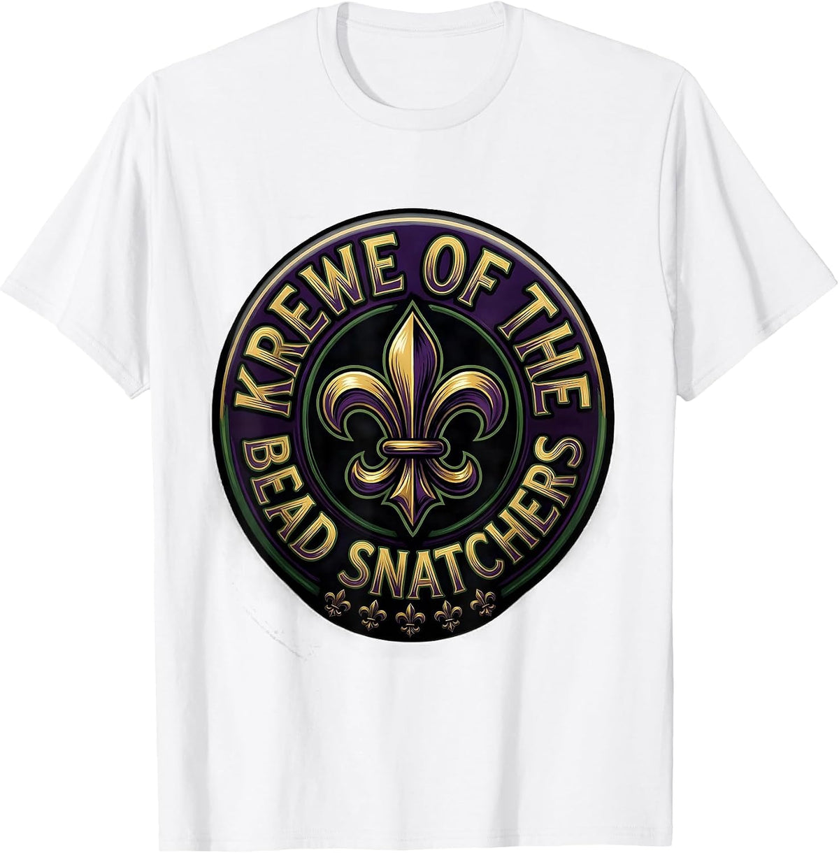 Men's Krewe Of The Bead Snatchers Mardi Gras Party Humor Carnival T-Shirt - White