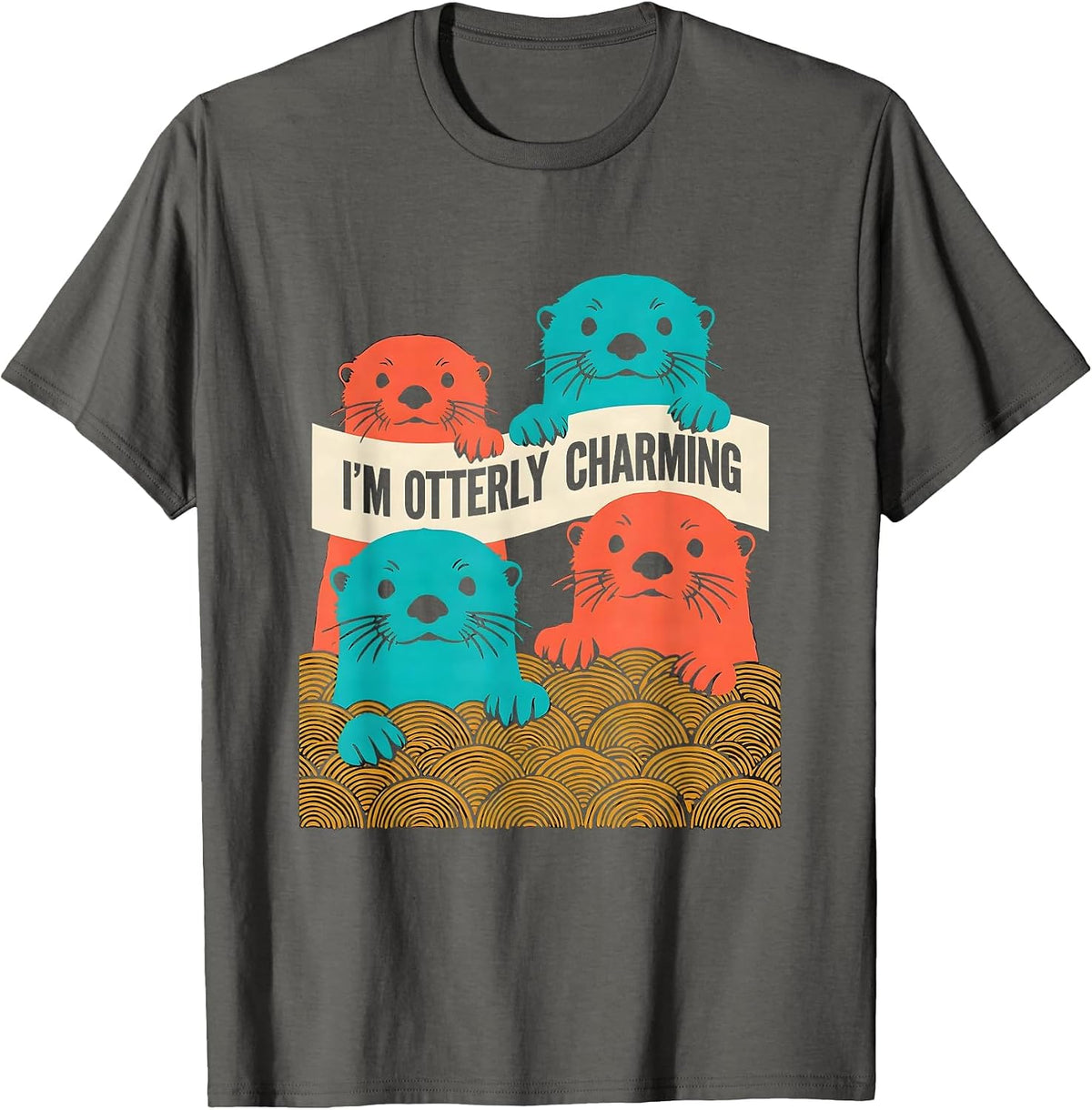 Men's I'm Otterly Charming Funny Otter Lover Sea Animal Humor T-Shirt - Asphalt Grey