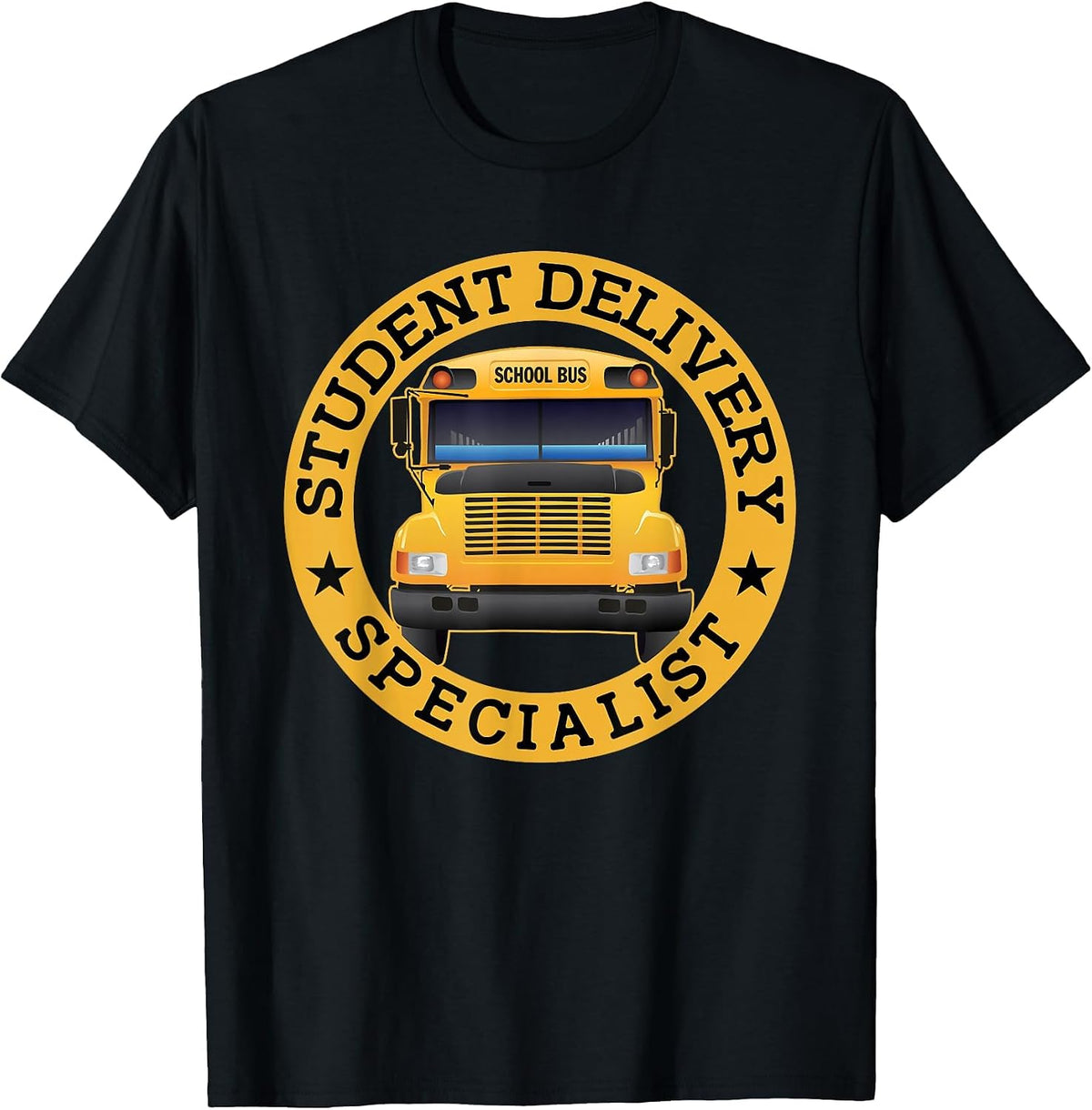Student Delivery Specialist Funny School Bus Driver T-Shirt - Black