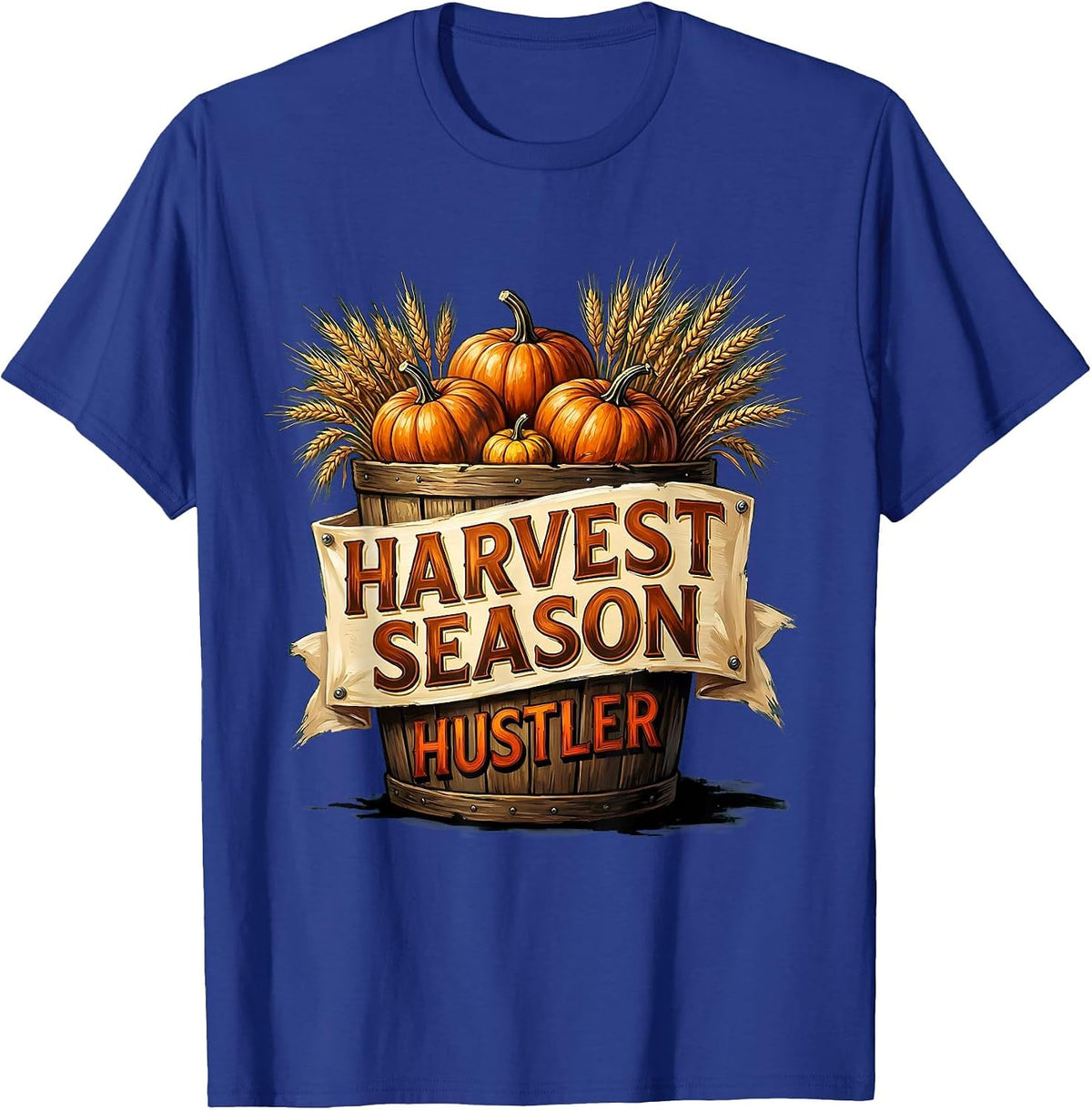 Harvest Season Hustler Fall Graphic Design T-Shirt - Royal Blue