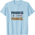 Progress Is Our Promise Inauguration 2025 T-Shirt - Baby Blue