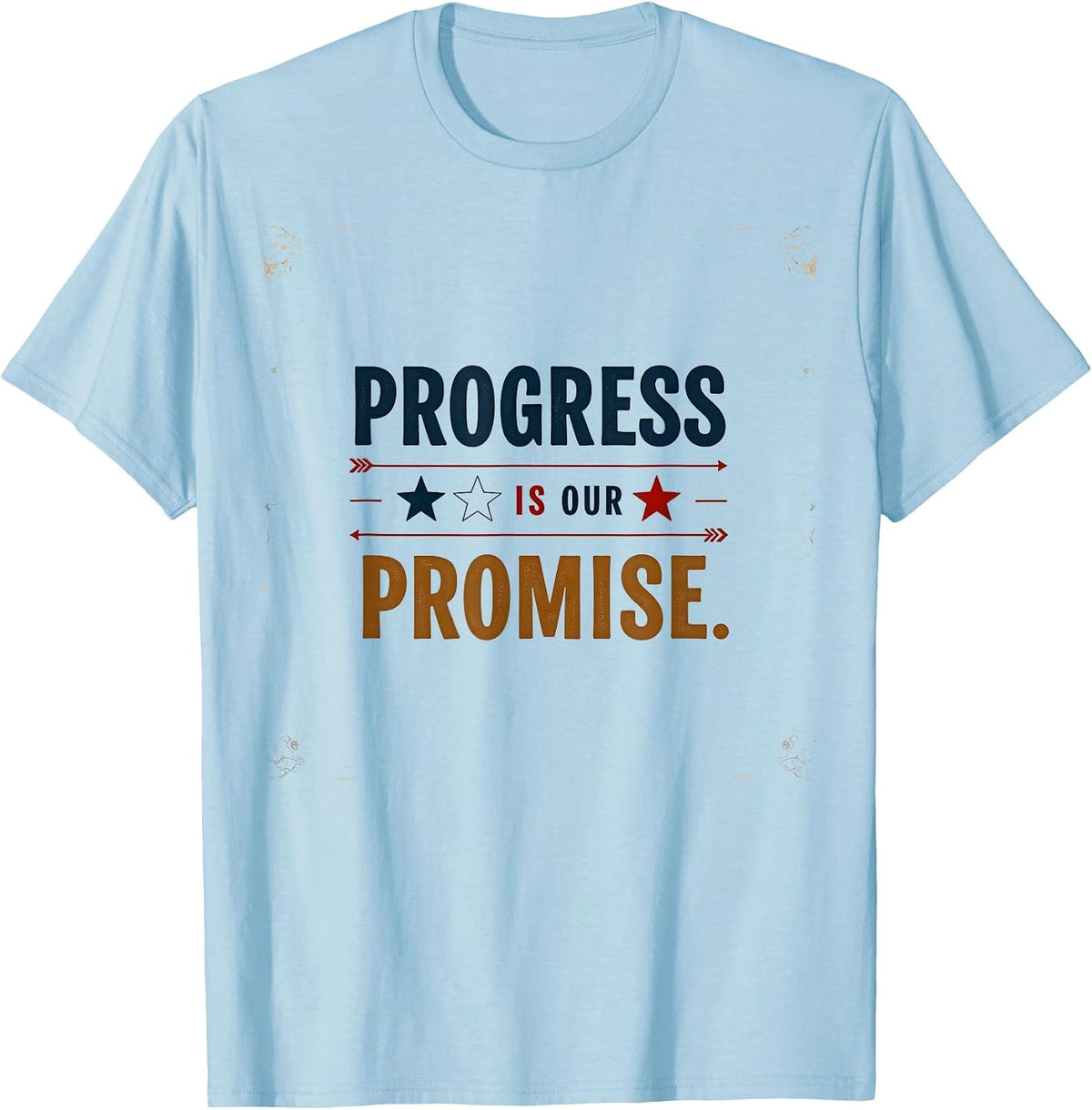 Progress Is Our Promise Inauguration 2025 T-Shirt - Baby Blue