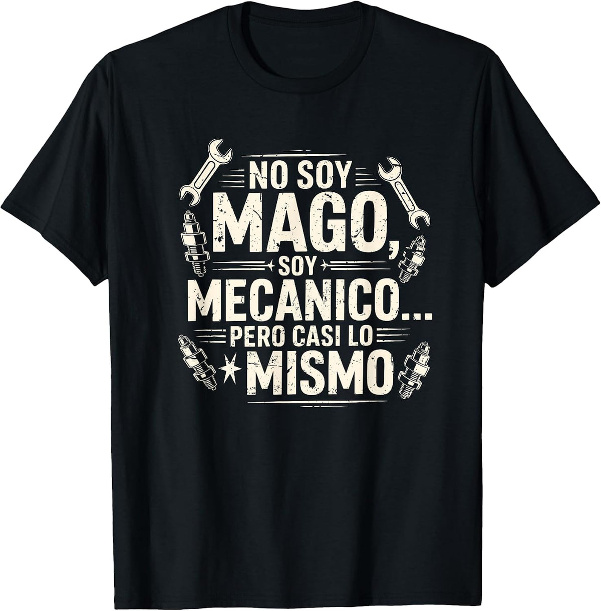 Funny No Soy Mago Soy Mecánico Car Mechanic Spanish T-Shirt - Black