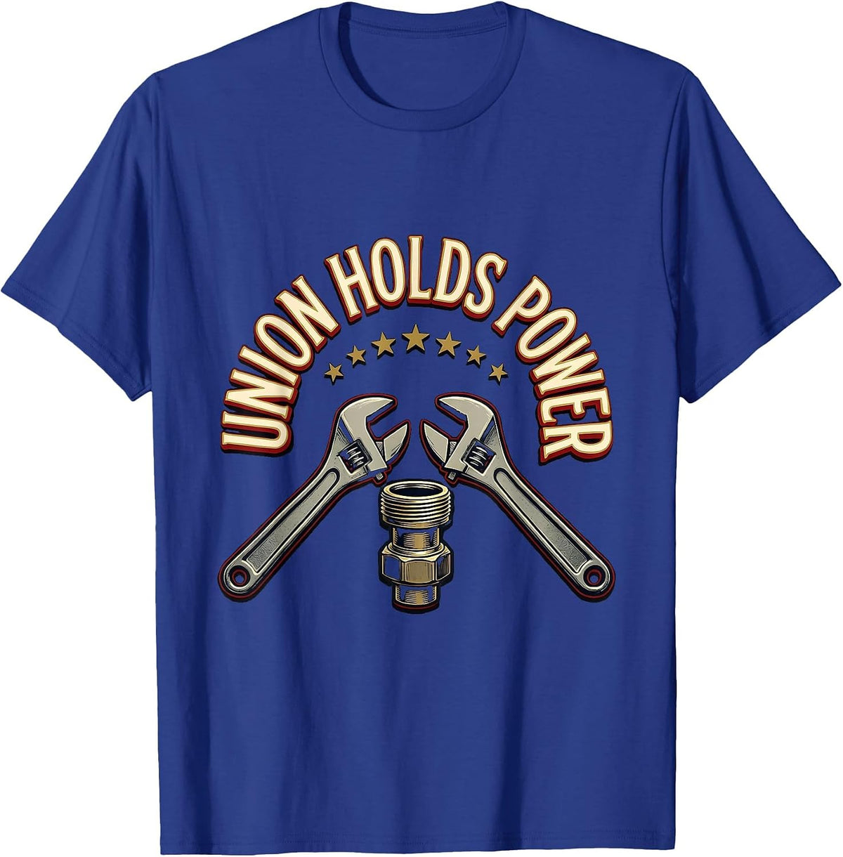 Union Holds Power Sign Painter Skilled Trades Worker Labor T-Shirt - Royal Blue