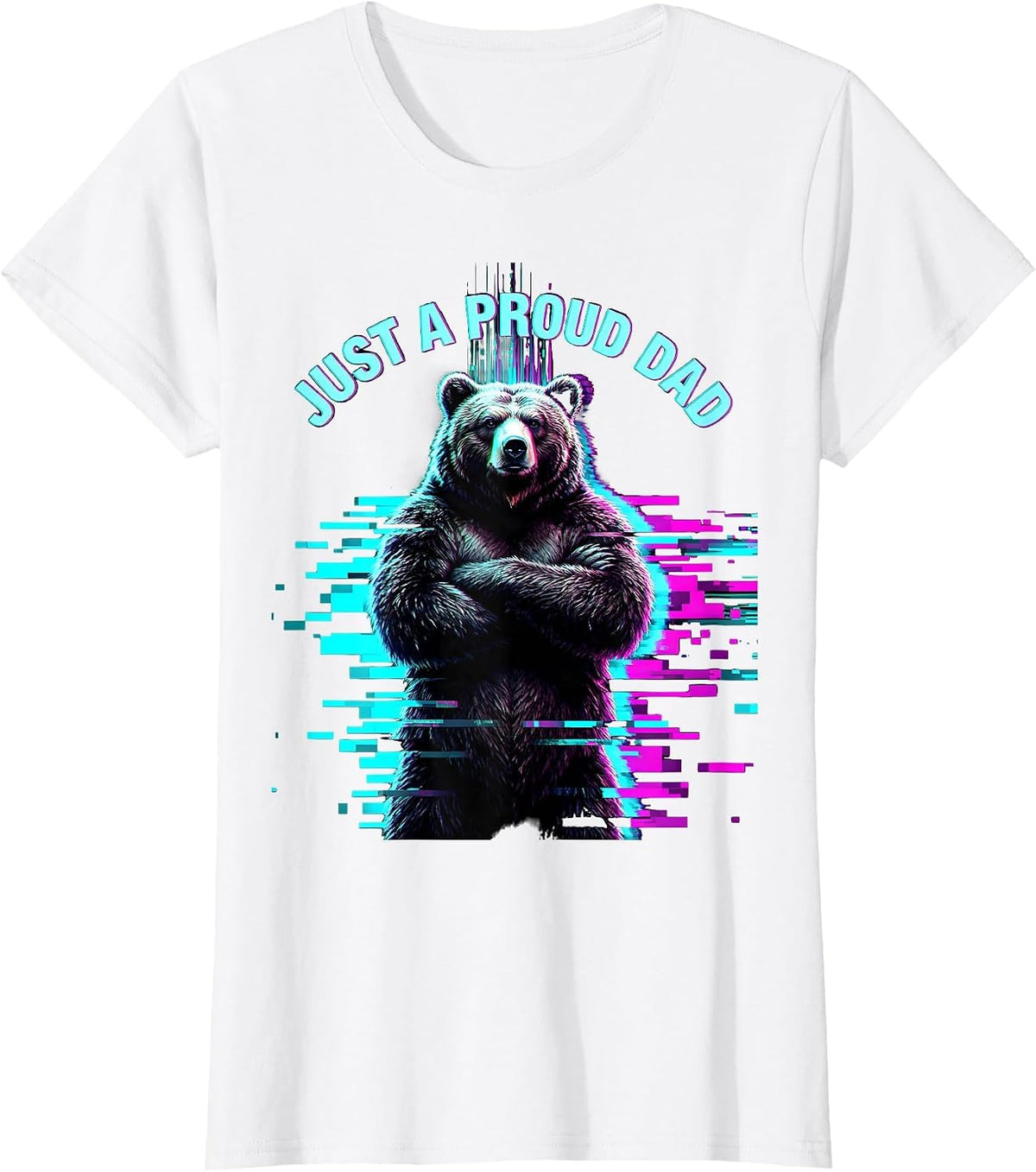 Women's Just a Proud Dad Graphic Design T-Shirt - White