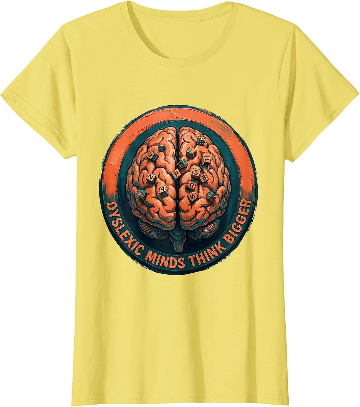 Women's Dyslexic Minds Think Bigger Awareness Design T-Shirt - Lemon Yellow