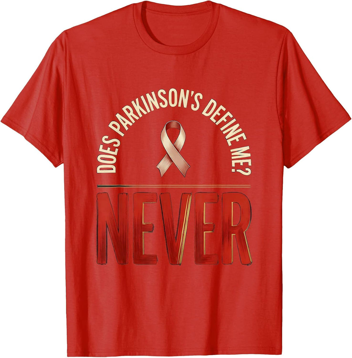 Men's Does Parkinson's Define Me? Never Defiant Dark Humor T-Shirt - Red
