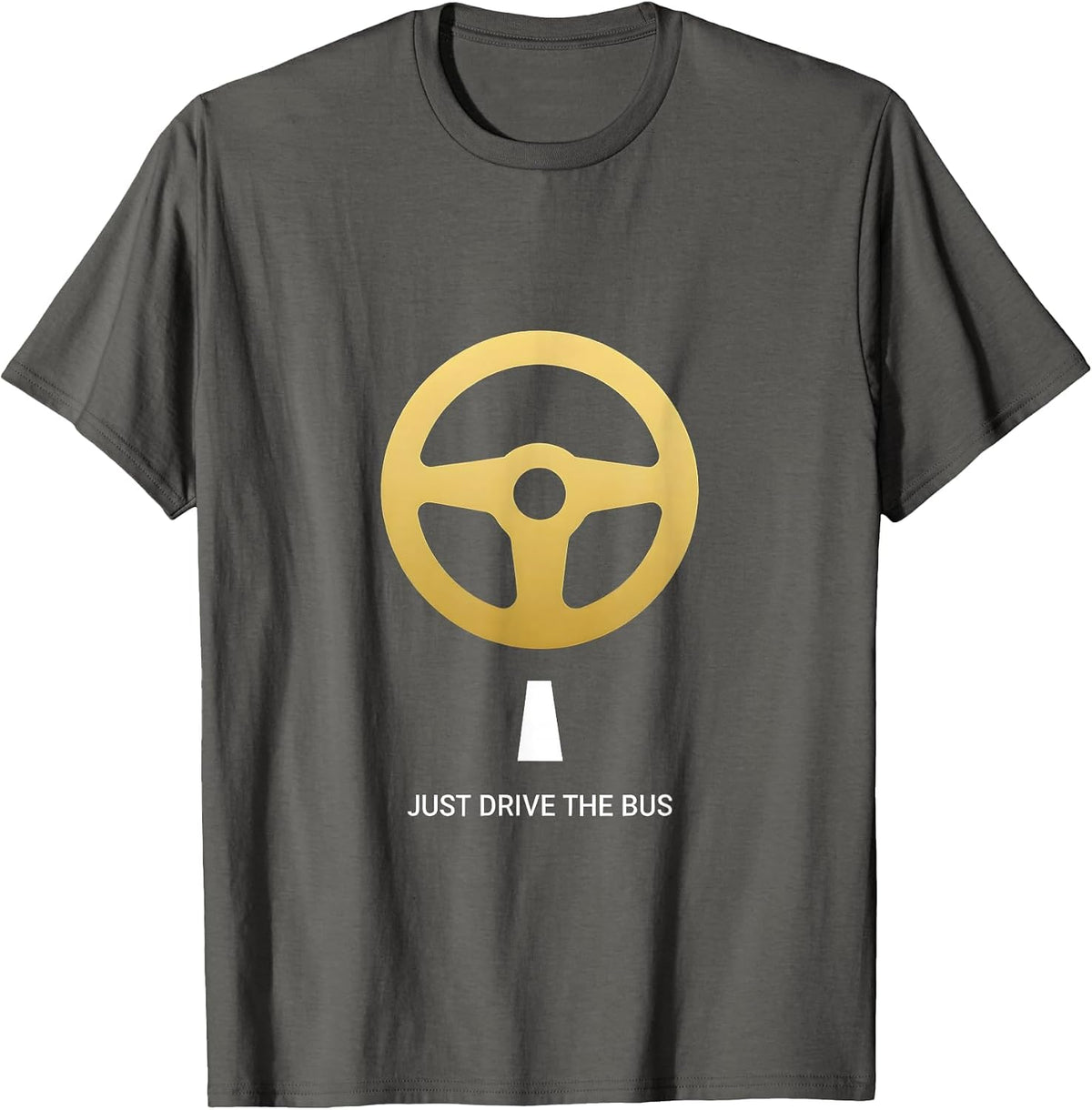 Just Drive The Bus Minimalist School Bus Design T-Shirt - Asphalt Grey