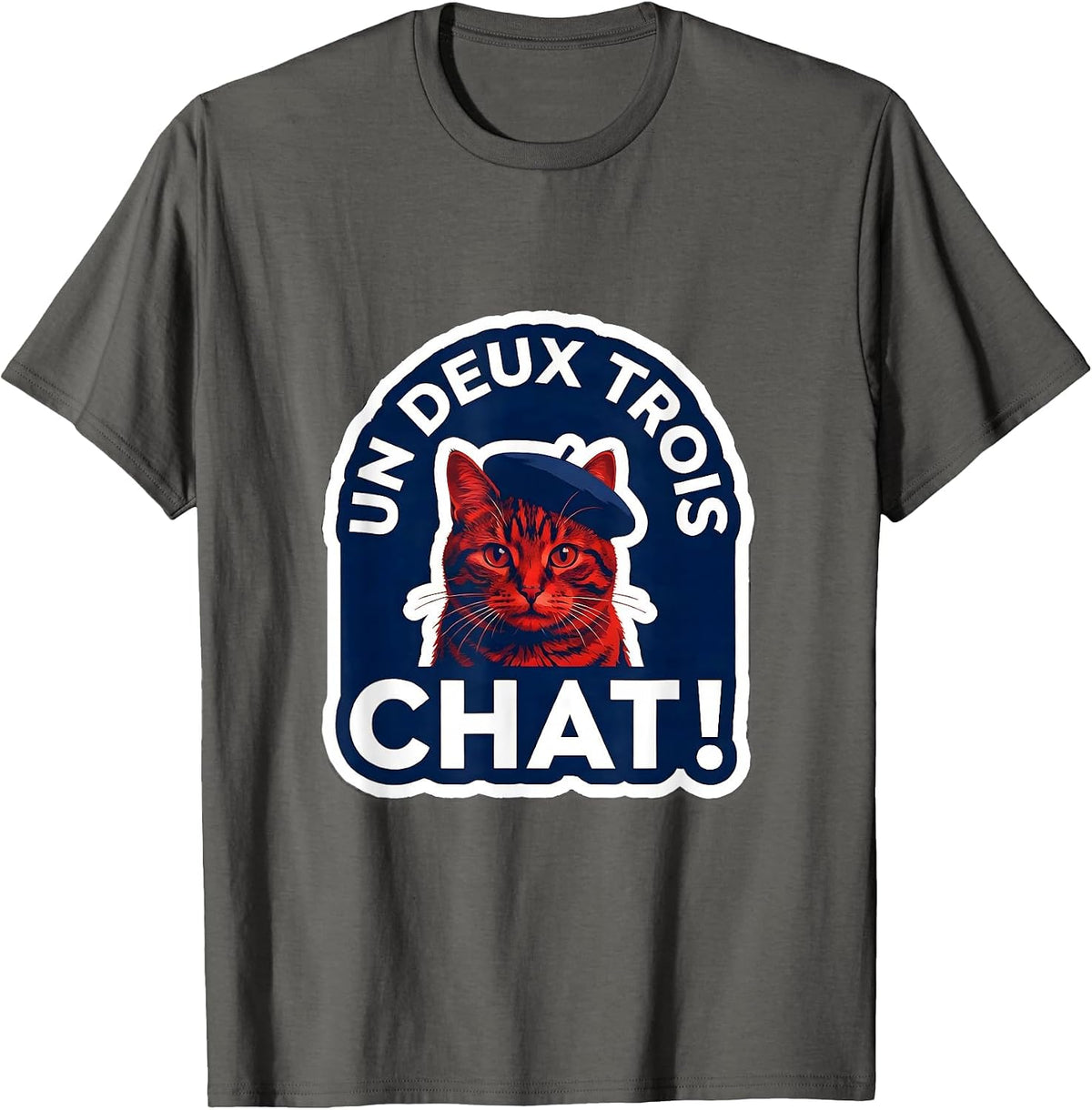 Men's Un Deux Trois, Chat! Funny Francophile Cat Lover Gift T-Shirt - Asphalt Grey