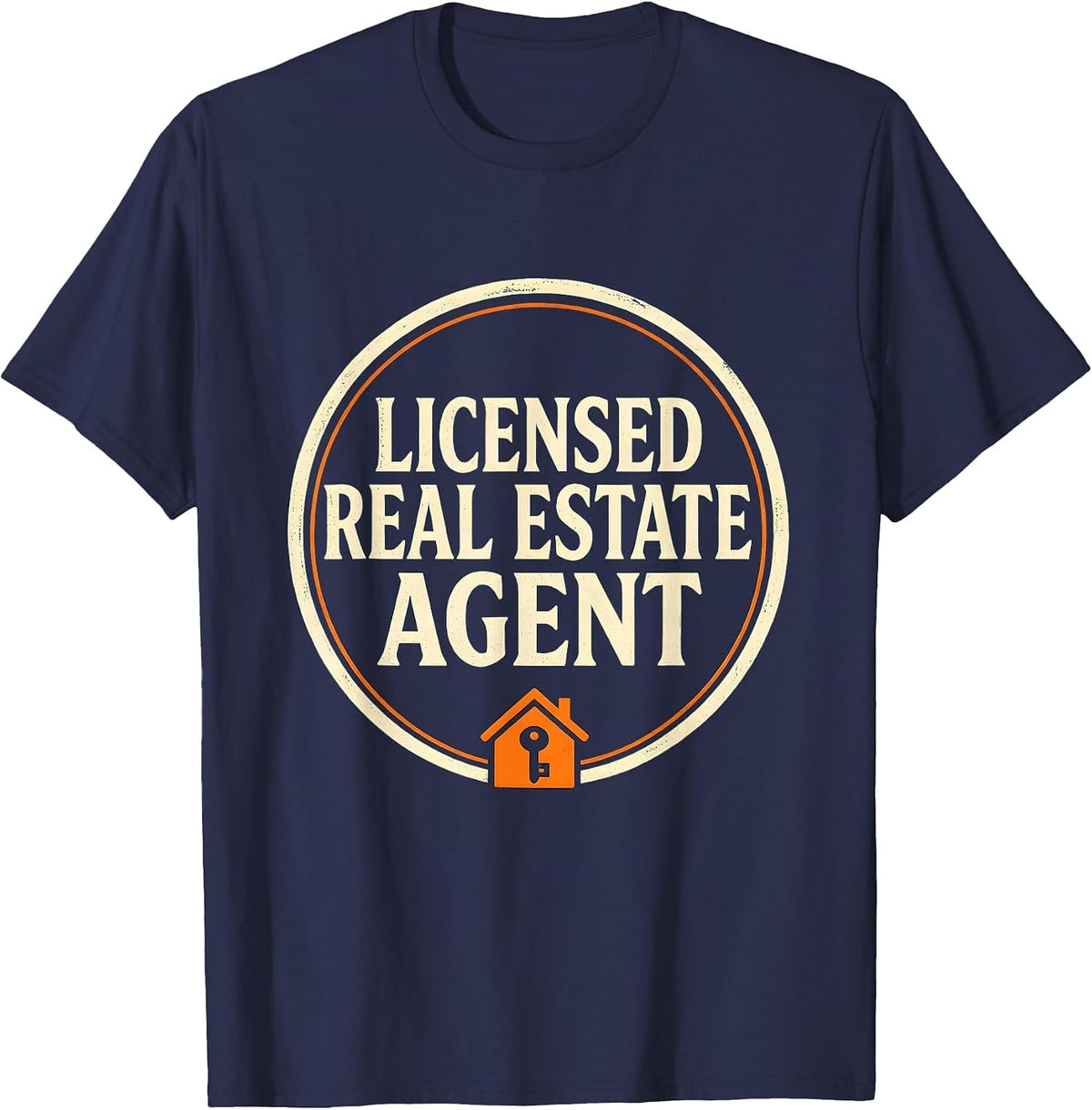 Men's Licensed Real Estate Agent Funny Realtor Workwear Gift T-Shirt - Navy Blue