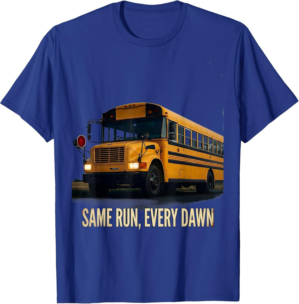 Same Run Every Dawn Vintage School Bus Driver Appreciation T-Shirt - Royal Blue
